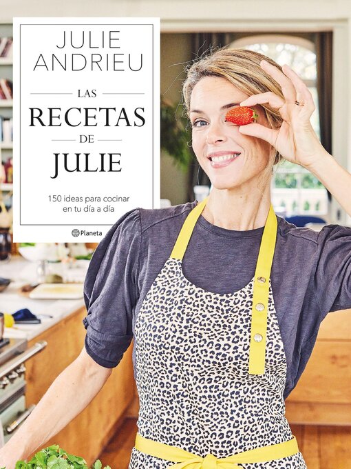 Title details for Las recetas de Julie by Julie Andrieu - Available